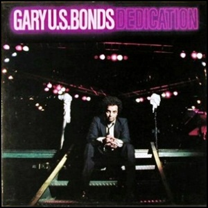 Gary_U.S._Bonds_-_Dedication